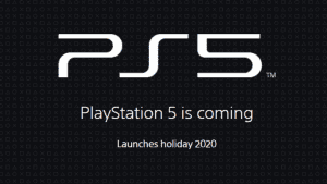 PS5 is Coming