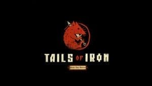 Tails of Iron Featured Image